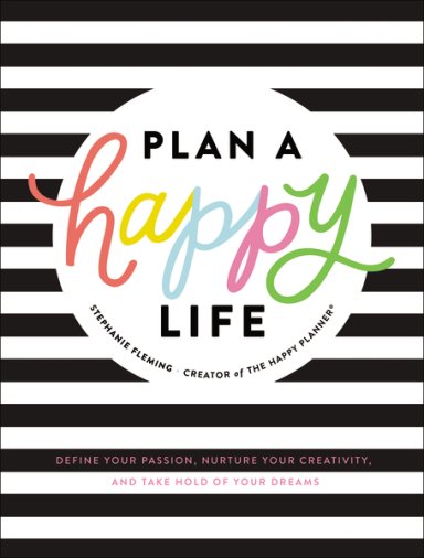 Plan a Happy Life™