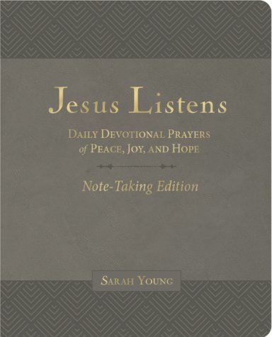 Jesus Listens Note-Taking Edition, Leathersoft, Gray, with Full Scriptures