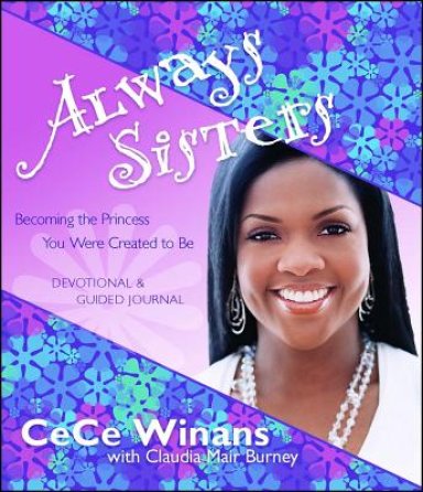 Always Sisters : Becoming The Princess God Created You To Be