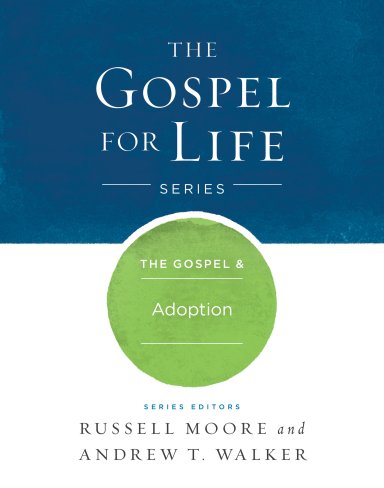 The Gospel & Adoption