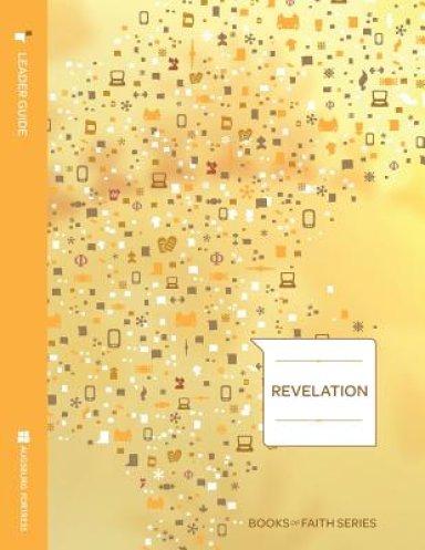 Revelation Leader Guide; Books of Faith Series