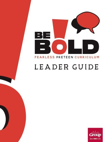 Be Bold Curriculum Holiday Leader Guide