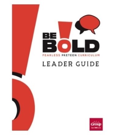 Be Bold Leader Guide Quarter 1