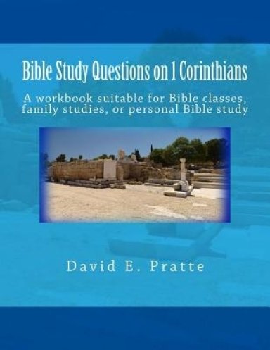 Bible Study Questions On 1 Corinthians