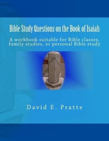 Bible Study Questions On The Book Of Isaiah