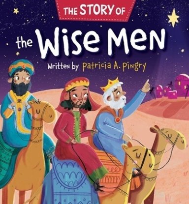 The Story of the Wise Men