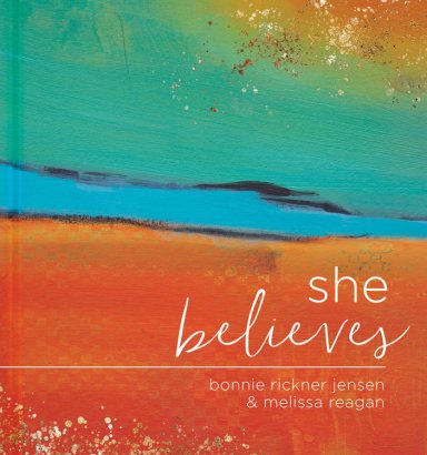 She Believes...: Gift Book