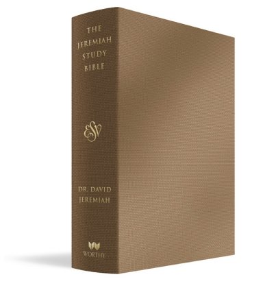 The Jeremiah Study Bible, Esv, Bronze Leatherluxe(r): What It Says. What It Means. What It Means for You.