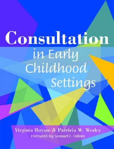 Consultation in Early Childhood Settings