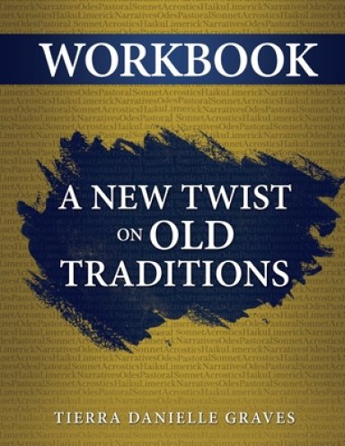 A New Twist on Old Traditions Workbook