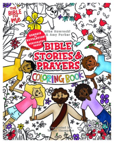 Bible Stories & Prayers Coloring Book: The Bible for Me