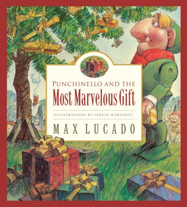 Punchinello And The Most Marvelous Gift