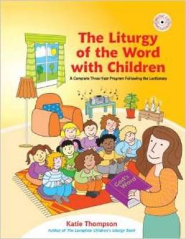 The Liturgy of the Word with Children