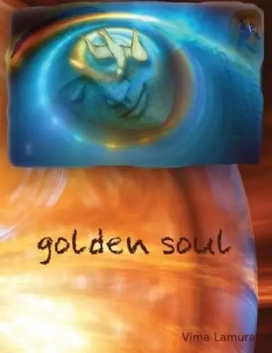 Golden Soul: Musings of Love