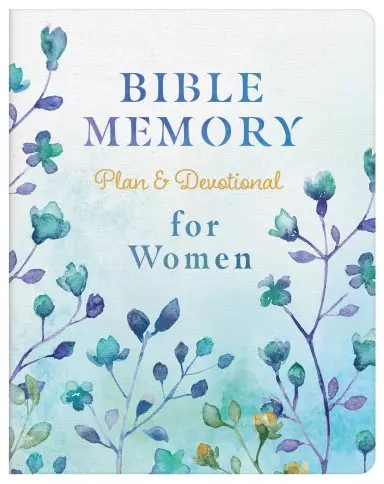 Bible Memory Plan and Devotional for Women