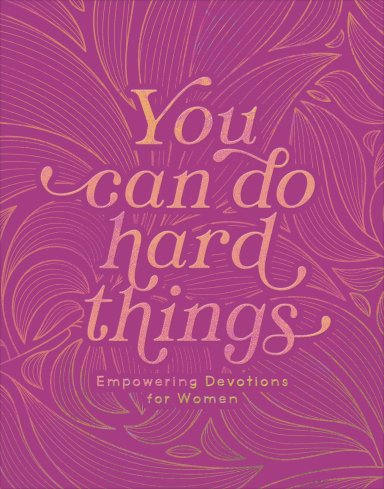 You Can Do Hard Things