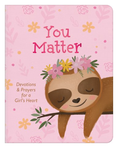 You Matter (for girls)