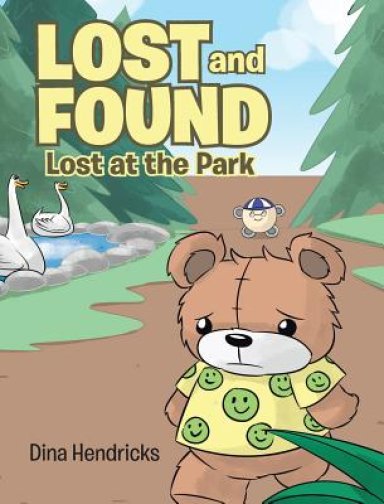 Lost and Found: Lost at the Park