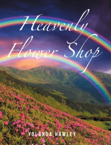 Heavenly Flower Shop