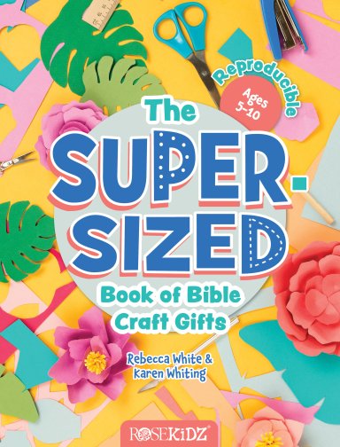 The Super-Sized Book of Bible Craft Gifts