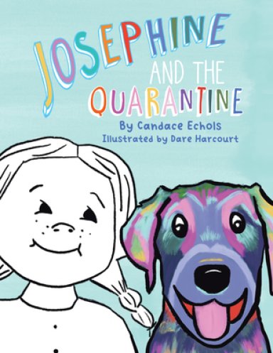 Josephine and the Quarantine