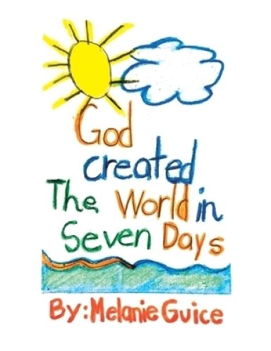 God Created the World in Seven Days