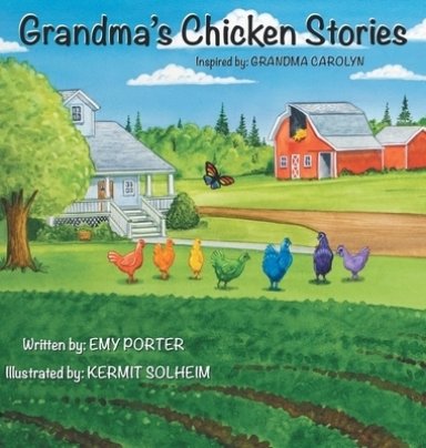 Grandma's Chicken Stories