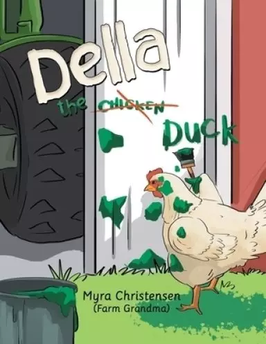 Della the Chicken Duck