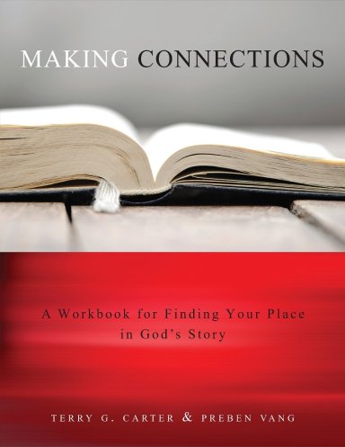 Making Connections: Finding Your Place in God's Story