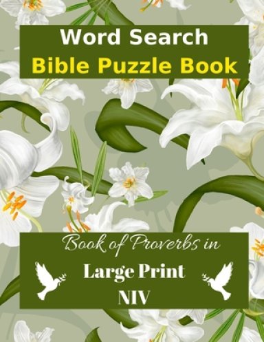 Word Search Bible Puzzle: Book of Proverbs Book in Large Print