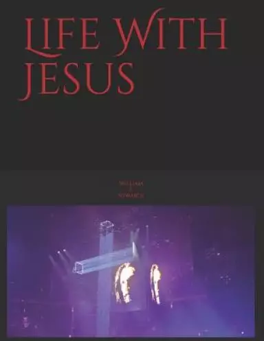 Life With Jesus