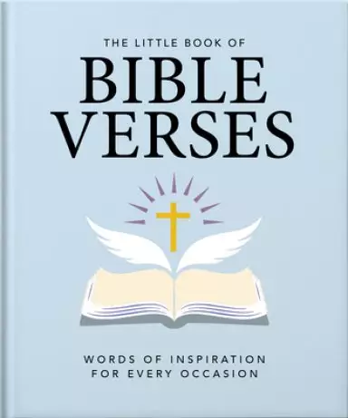 The Little Book of Bible Verses: Inspirational Words for Every Day