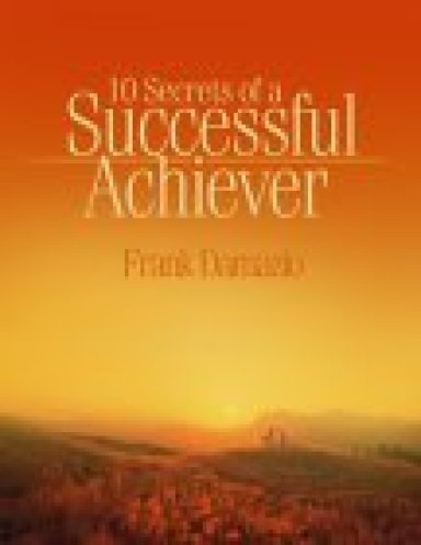 10 Secrets Of A Successful Achiever