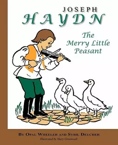 Joseph Haydn Merry Little Peasant