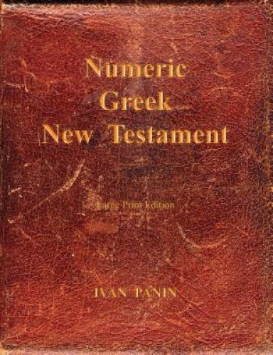 Numeric Greek New Testament: Large Print