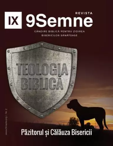 Teologia Biblică (biblical Theology) 9marks Romanian Journal (9semne)