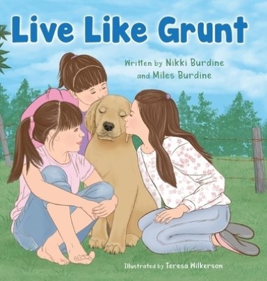 Live Like Grunt