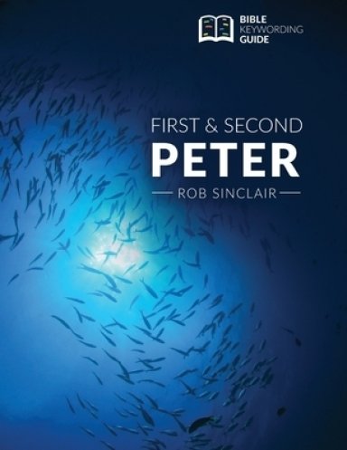 1 & 2 Peter: Bible Keywording Guide