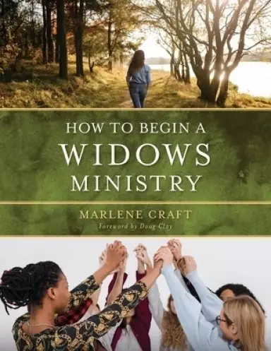 How to Begin a Widows Ministry