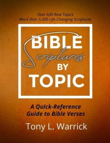 Bible Scriptures by Topic