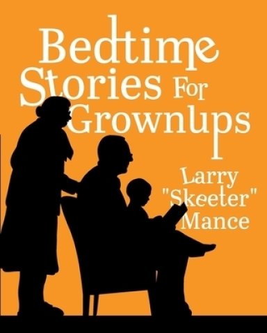 Bedtime Stories for Grownups