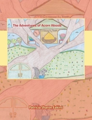 The Adventures of Acorn Woods