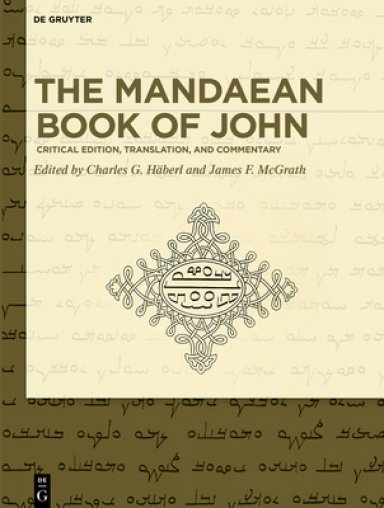 The Mandaean Book of John