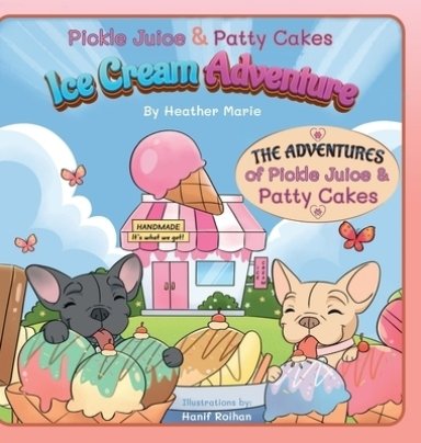 Pickle Juice & Patty Cakes Ice Cream Adventure