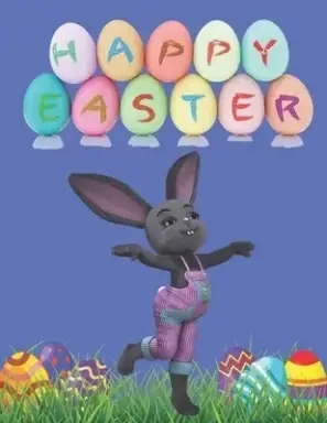 Happy Easter: Easter bunny coloring book for kids 45 pages 8.5 X 11 inches Easter eggsEaster bunnies