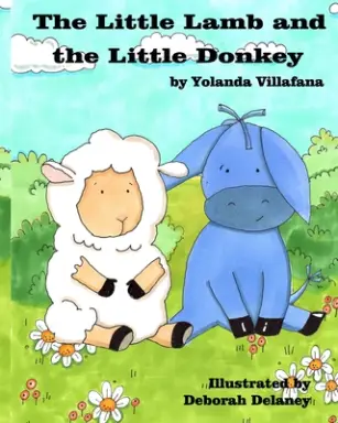 The Little Lamb and the Little Donkey