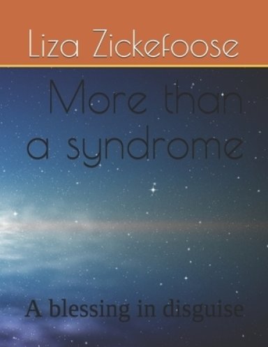 More than a syndrome: A blessing in disguise