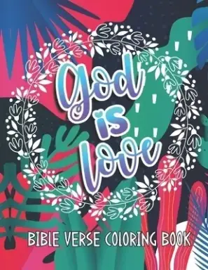 Bible Verse Coloring Book: 50 Bible Verse Quotes, Scripture With Beautiful Floral Backgrounds | Motivational and Inspirational Scripture Verses