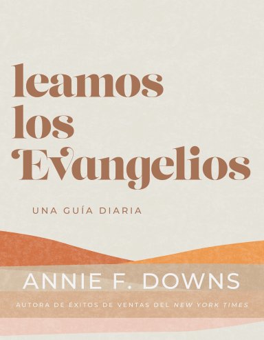 Leamos Los Evangelios