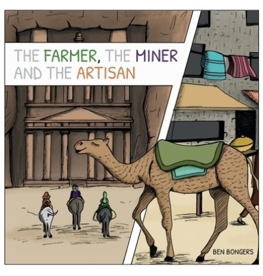 The Farmer, the Miner, and the Artisan